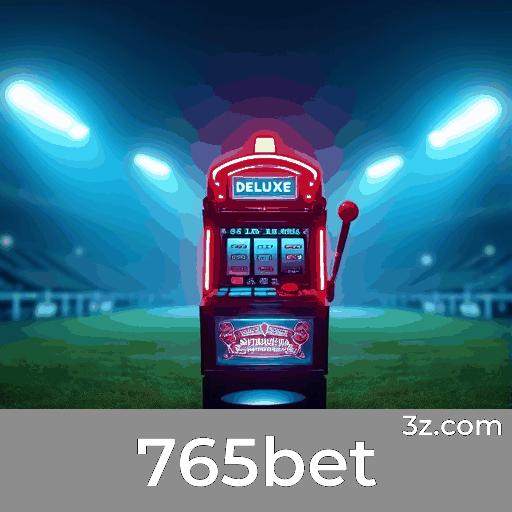 765bet: Caça-níqueis-Grandes Prêmios, Jogos de Mesa-Intensos, Realidade ao Vivo-Imersiva